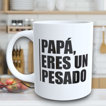 Taza de Cerámica Personalizada con Texto "PAPÁ, ERES UN PESADO"