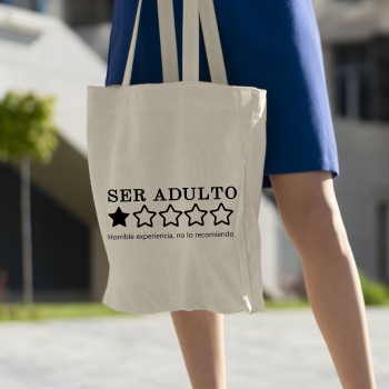 Tote Bag Multiusos Personalizado "SER ADULTO..."