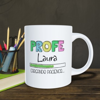 Taza de Cerámica Personalizada "Cargando Paciencia Profe" con Nombre