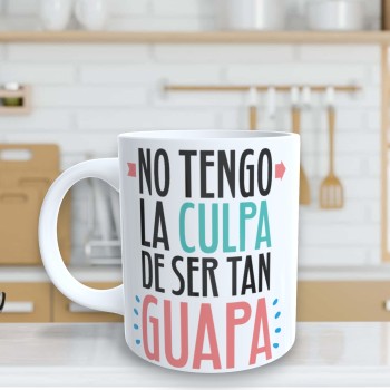 Taza de Cerámica Personalizada  "No tengo la culpa..."