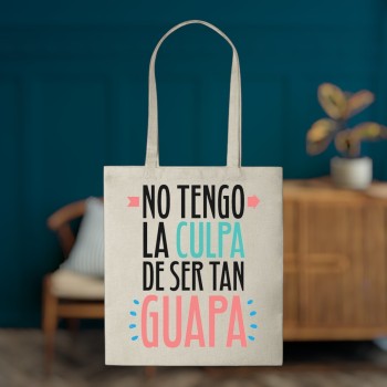 Tote Bag Multiusos "No tengo la culpa..."